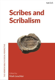 Scribes and Scribalism【電子書籍】