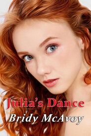 Julia's Dance Julia's Infidelities, #4【電子書籍】[ Bridy McAvoy ]