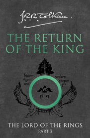 The Return of the King (The Lord of the Rings, Book 3)【電子書籍】[ J. R. R. Tolkien ]