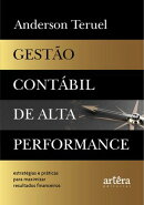 Gestão Contábil de Alta Performance: Estratégias e Práticas para Maximizar Resultados Financeiros