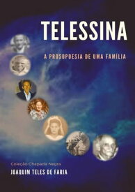 Telessina【電子書籍】[ Joaquim Teles De Faria ]