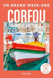 Corfou Guide Un Grand Week-end【電子書籍】[ Collectif ]