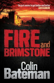 Fire and Brimstone【電子書籍】[ Bateman ]