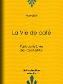 La Vie de café