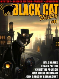 Black Cat Weekly #67【電子書籍】[ Nina Kiriki Hoffman ]