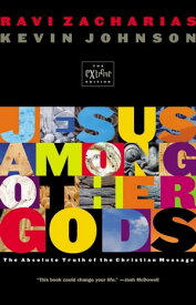 Jesus Among Other Gods: (Youth Edition)【電子書籍】[ Ravi Zacharias ]