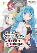 I'm the Demon Lord, but For Some Reason the Hero's Infatuated With Me（Chapter 19）