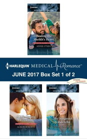 Harlequin Medical Romance June 2017 - Box Set 1 of 2 An Anthology【電子書籍】[ Annie O'Neil ]