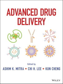 Advanced Drug Delivery【電子書籍】[ Ashim Mitra ]