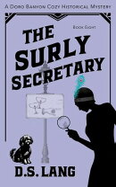 The Surly Secretary