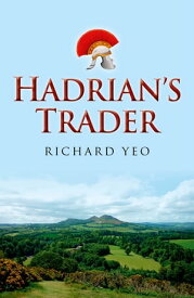 Hadrian's Trader【電子書籍】[ Richard Yeo ]