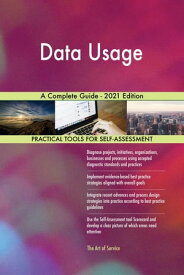 Data Usage A Complete Guide - 2021 Edition【電子書籍】[ Gerardus Blokdyk ]