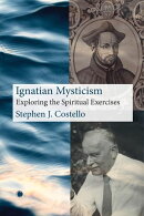 Ignatian Mysticism