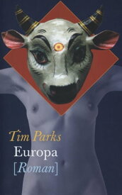 Europa 【電子書籍】[ Tim Parks ]