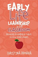 Early Life Leadership in the Classroom