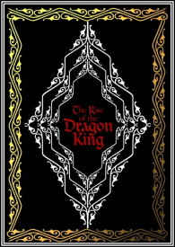 The Rise of the Dragon King【電子書籍】[ Lightning Yumeku ]