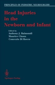 Head Injuries in the Newborn and Infant【電子書籍】