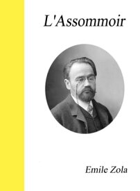 L'Assommoir【電子書籍】[ Emile Zola ]