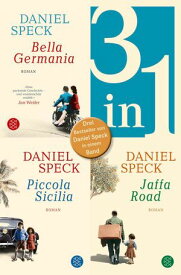 Bella Germania / Piccola Sicilia / Jaffa Road - Drei Romane in einem Band【電子書籍】[ Daniel Speck ]