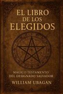 El Libro De Los Elegidos