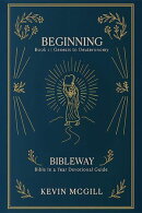 Beginning | Genesis - Deutoronomy // BibleWay: A 365 Day Through the Bible Devotional