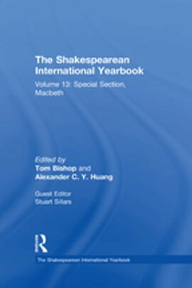 The Shakespearean International Yearbook Volume 13: Special Section, Macbeth