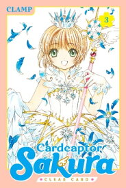Cardcaptor Sakura: Clear Card 3【電子書籍】[ CLAMP ]