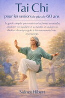 Tai Chi pour les seniors de plus de 60 ans