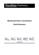 Mechanical Power Transmission World Summary