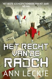 Het recht van de Radch【電子書籍】[ Ann Leckie ]