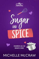 Sugar and Spice