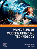 Principles of Modern Grinding Technology