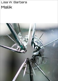 Malik【電子書籍】[ Lisa W. Barbara ]