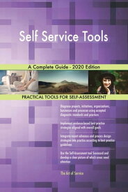 Self Service Tools A Complete Guide - 2020 Edition【電子書籍】[ Gerardus Blokdyk ]