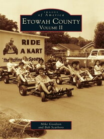 Etowah County Volume II【電子書籍】[ Mike Goodson ]