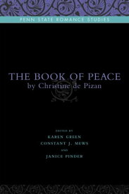 The Book of Peace By Christine de Pizan【電子書籍】