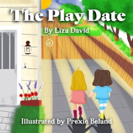 The Play Date【電子書籍】[ Liza David ]