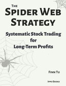 The Spider Web Strategy
