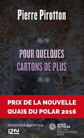 Pour quelques cartons de plus【電子書籍】[ Pierre Pirotton ]