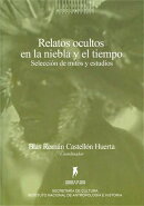 Relatos ocultos en la niebla y el tiempo