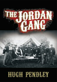 The Jordan Gang【電子書籍】[ Hugh Pendley ]
