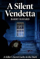 THE SILENT VENDETTA