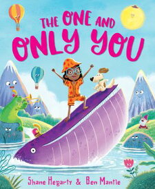 The One and Only You【電子書籍】[ Shane Hegarty ]