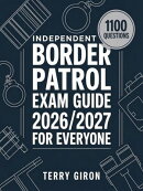 Border Patrol Exam Guide 2026/2027 for Everyone