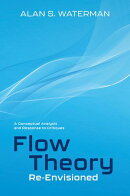 Flow Theory Re-Envisioned