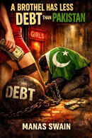 A Brothel Has Less Debt Than Pakistan