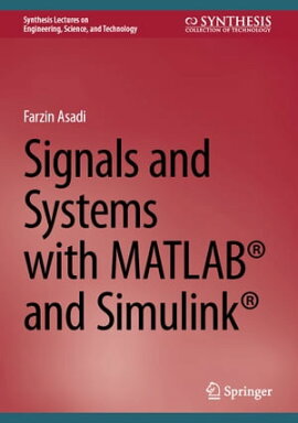 Signals and Systems with MATLAB��� and Simulink��� 