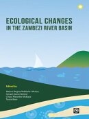 Ecological changes in the Zambezi River Basin