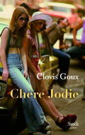 Ch?re Jodie【電子書籍】[ Clovis Goux ]