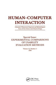 Experimental Comparisons of Usability Evaluation Methods A Special Issue of Human-Computer Interaction【電子書籍】
